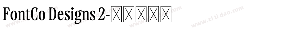FontCo Designs 2字体转换